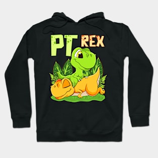 PT Rex Massage Funny Dinosaur Physical Therapist Gift Idea Hoodie